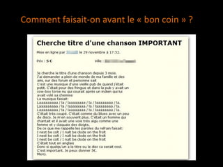 Comment faisait-on avant le « bon coin » ?
 