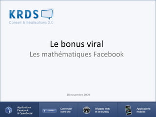 Le bonus viral Les mathématiques Facebook 18 novembre 2009 