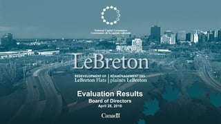 Evaluation Results
Board of Directors
April 28, 2016
 
