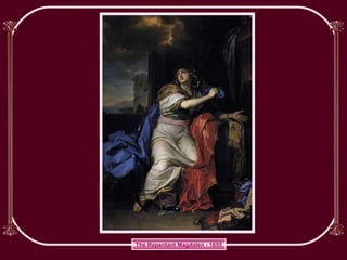 The Repentant Magdalen - 1655 