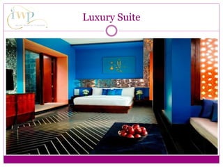 Luxury Suite
 