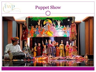 Puppet Show
 