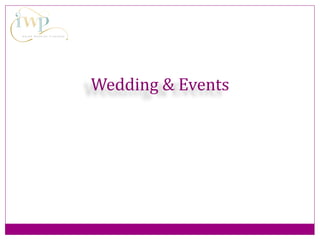 Wedding & Events
 