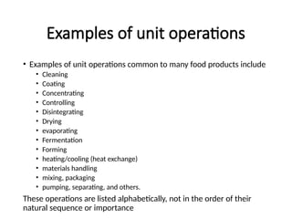 What Is Unit Operations Module Lecture Number two, Food Unit Operations | PPTX
