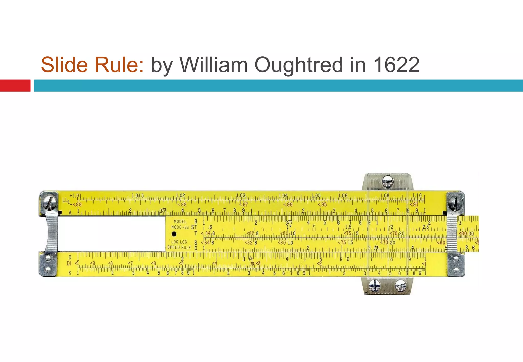 The Slide Rule Computer History Of Computers | PPT