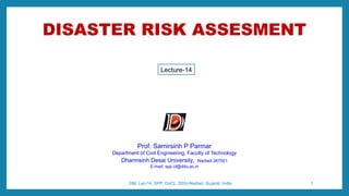 Lec Risk Assessment Form Lec-14 Risk Assessment- Disaster Management.pptx