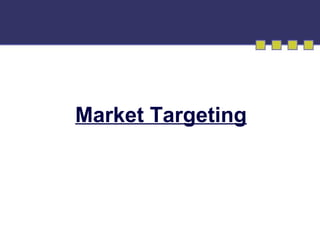 Identifying Market Segments and Targets / Marketing Management By ...