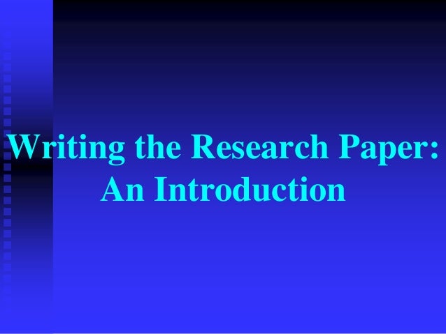 Writing The Research Paper