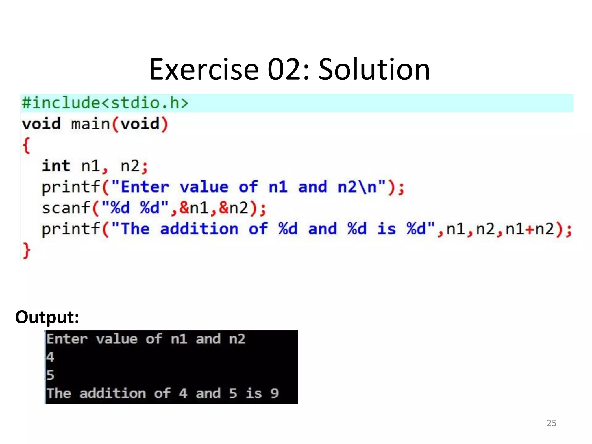 25
Exercise 02: Solution
Output:
 