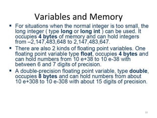 Variables and Memory
10
 