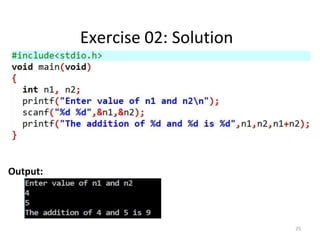 25
Exercise 02: Solution
Output:
 