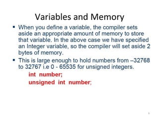 Variables and Memory
9
 
