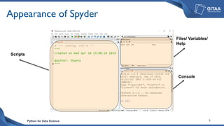 Introduction to Spyder Overview of Construct | PDF