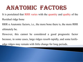 Systemic Factors For Rrr Comprehensive Overview of Residual Ridge Resorption in Dentistry | PPTX