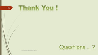 Town Planning, Semester-IV, DDU, CL
45
 