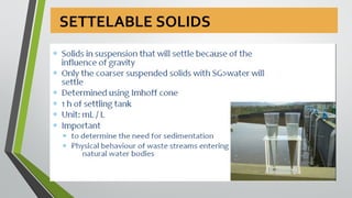 SETTELABLE SOLIDS
 