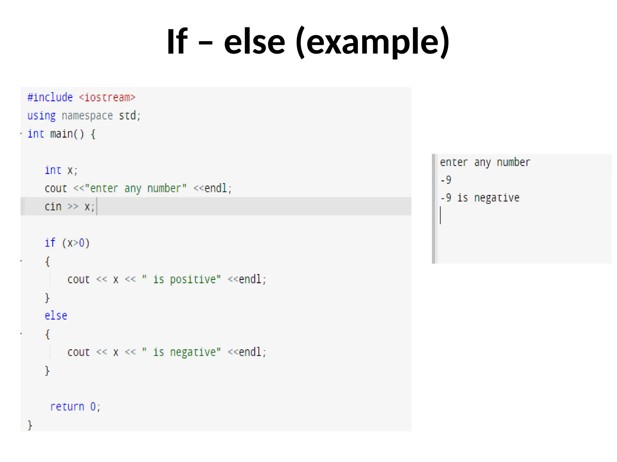 If – else (example)
 