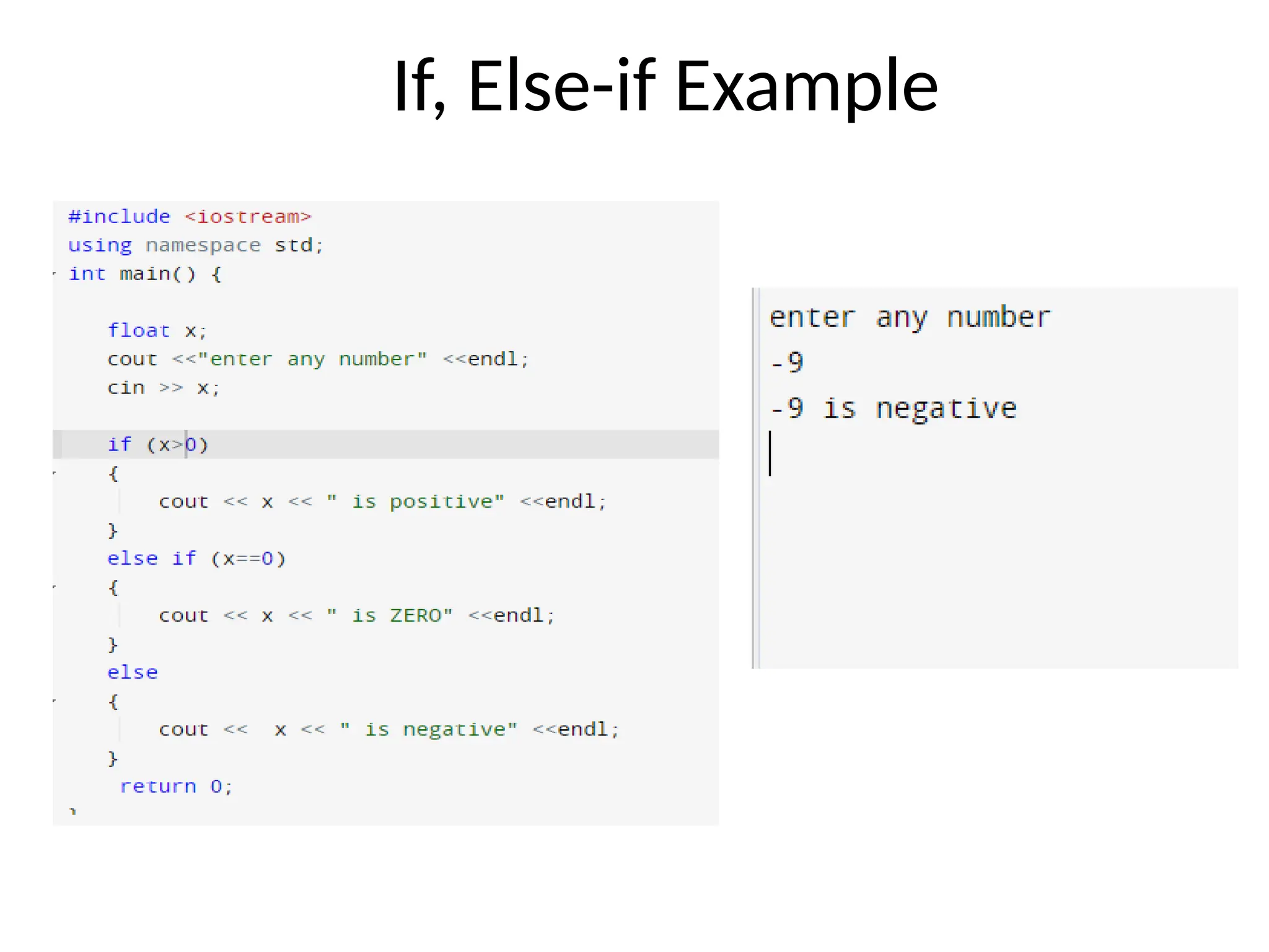 If, Else-if Example
 