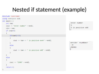 Nested if statement (example)
 