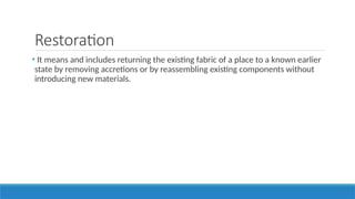 Lec-6 Approach of Architectural Conservation (1).pptx | Remodeling ...