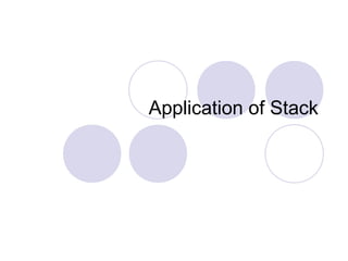 Application of Stack
 