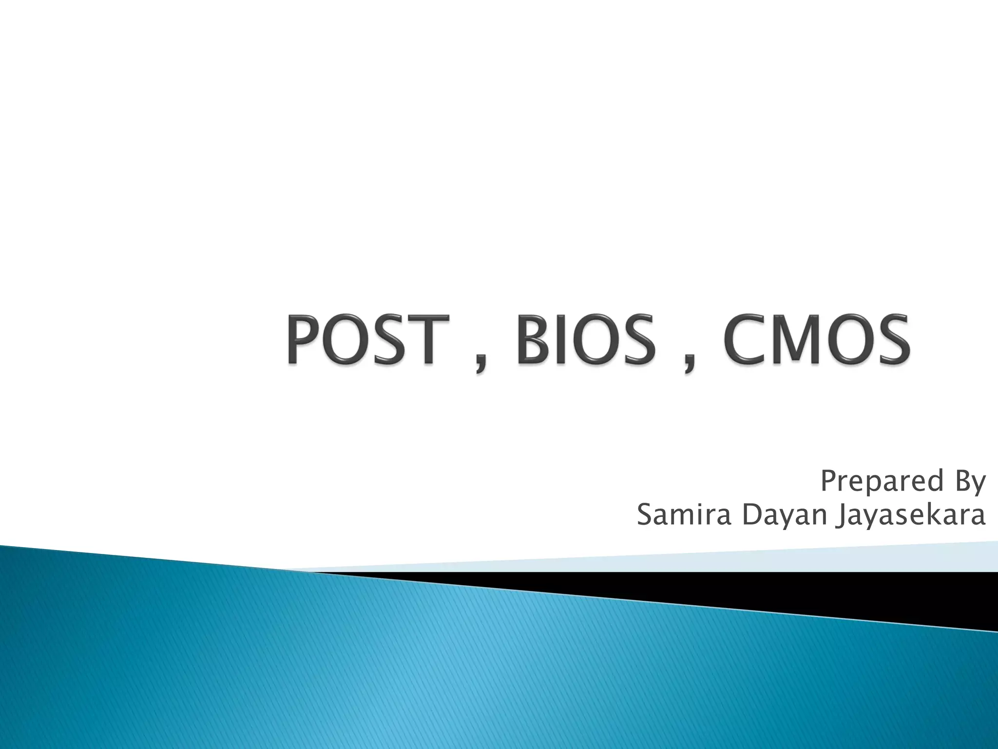 Lec post , bios , cmos | PPT