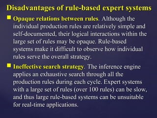 Rule Based Expert System Example Application Presentation about Rule-based expert system.pptx