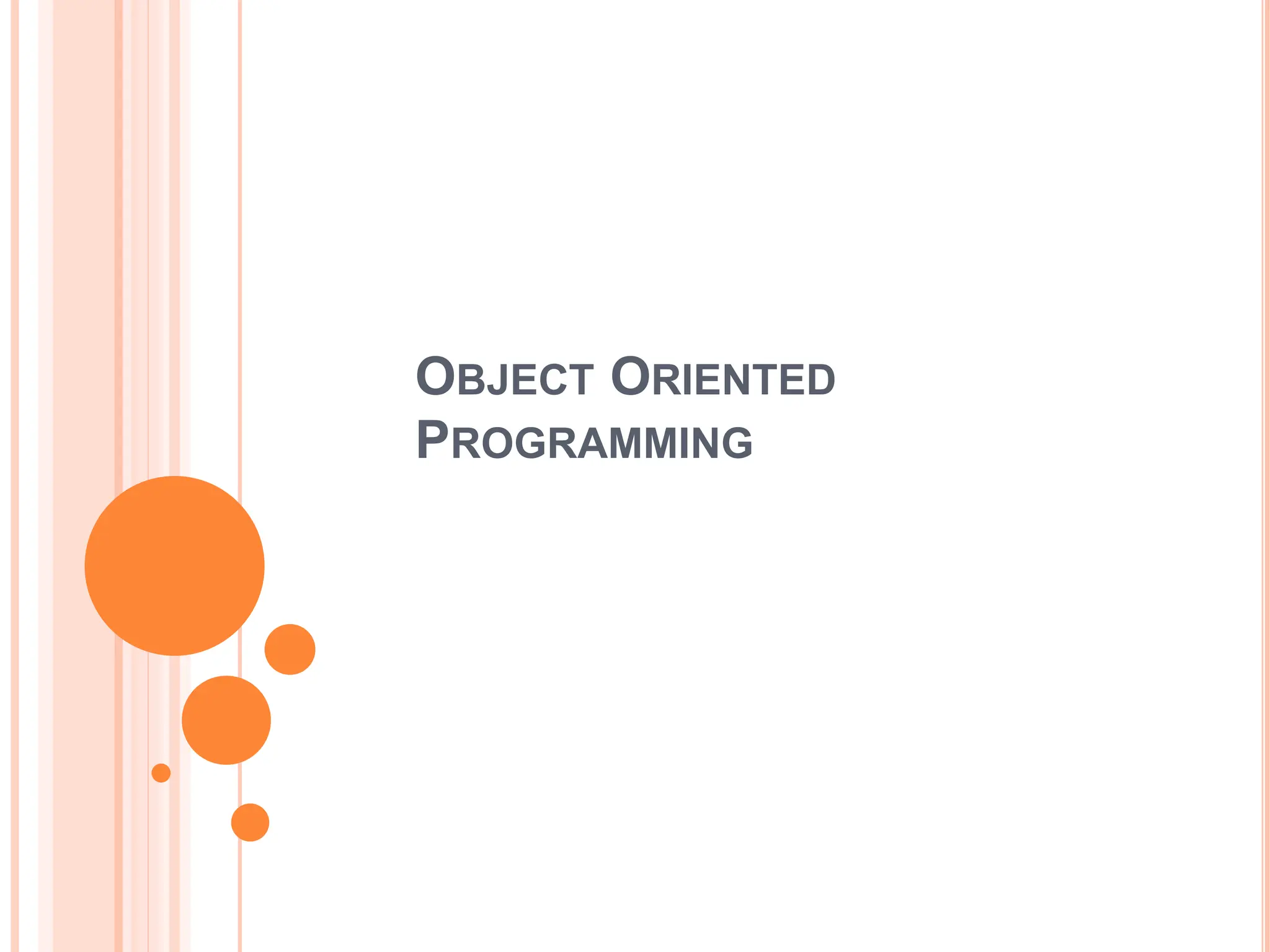 object oriented programming in java lecture | PPT