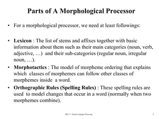 morphology is that the inflectional morphology deals with the creation ...