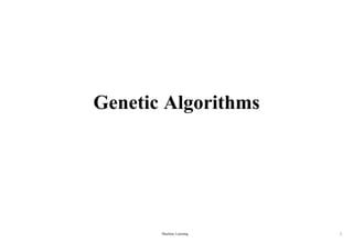 Genetic Algorithm in machine Learning by tom mitchel | PDF