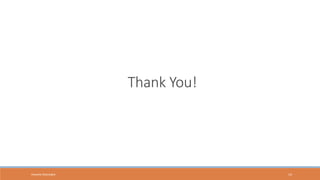 Hasanka Wijesinghe 14
Thank You!
 