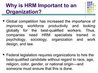 how you explain why human resource management is important to an ...