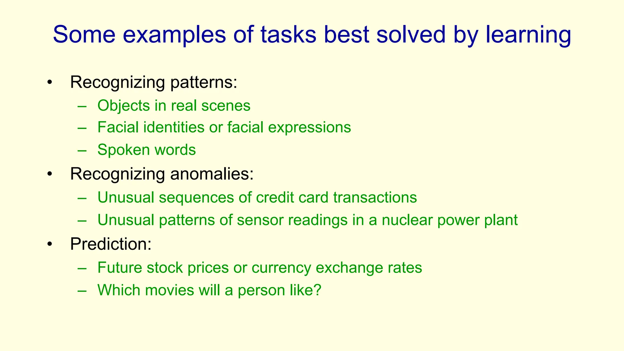 Why do we need machine learning? Neural Networks for Machine Learning ...