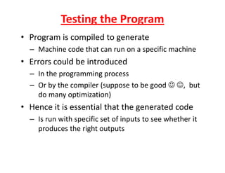 Testing The Program Step In Programming Lec10 | PDF