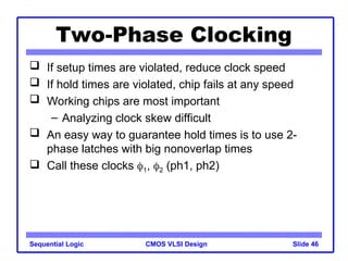 VLSI DESIGN LECTURE NOTE 10 SEQUENTIAL CIRCUITS.ppt