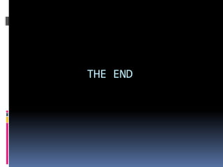 THE END
 