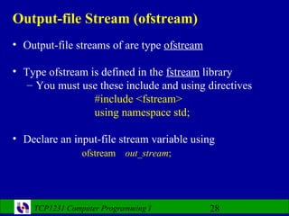 Ofstream File Variable Lecture 12: Classes and Files | PPT