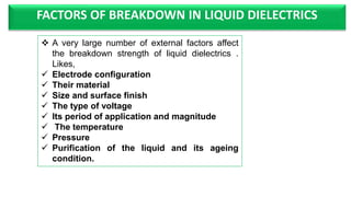 CONDUCTION & BREAKDOWN IN LIQUID DIELECTRICS|HIGH VOLTAGE ENGINEERING ...