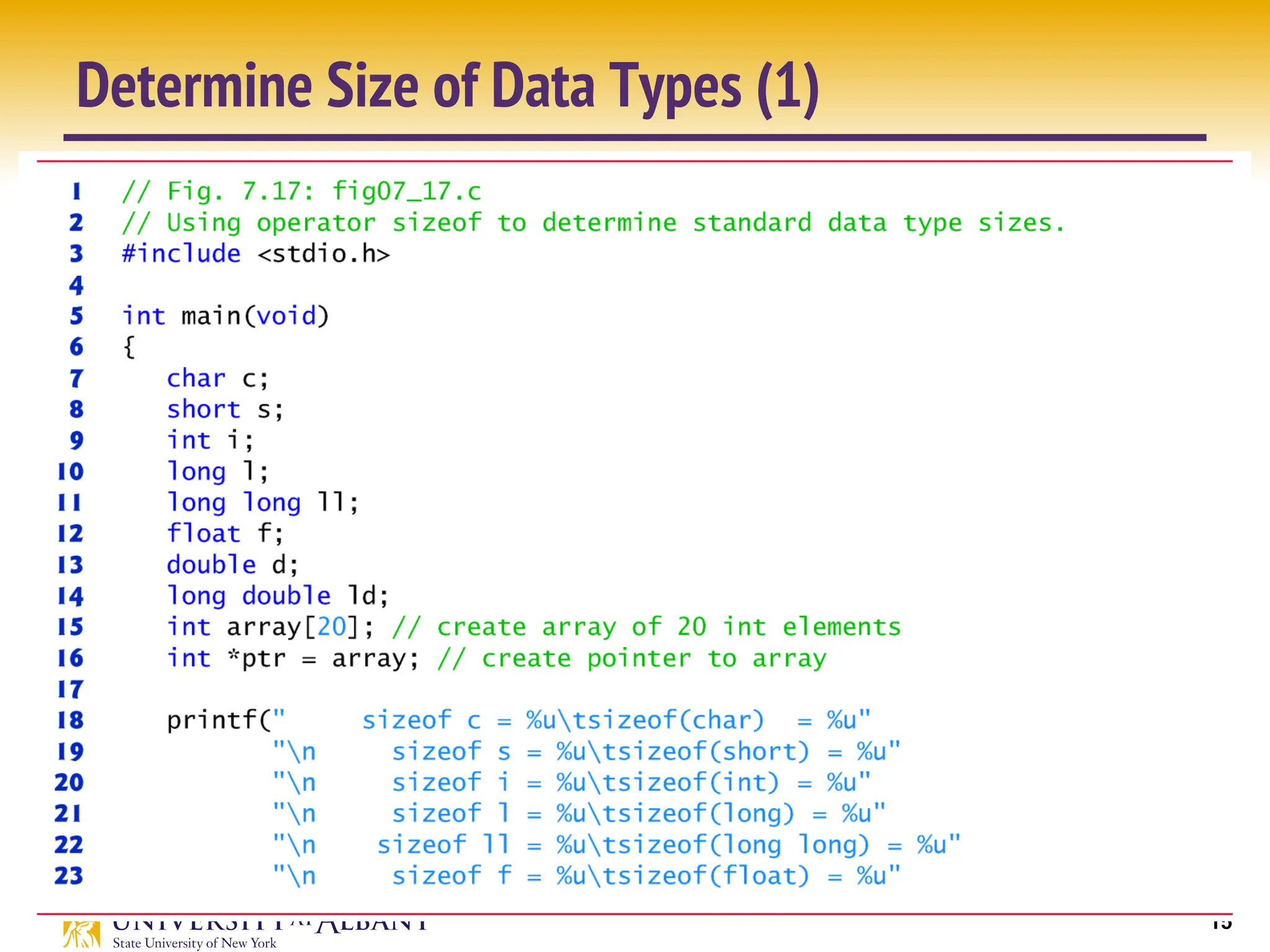 15
Determine Size of Data Types (1)
 