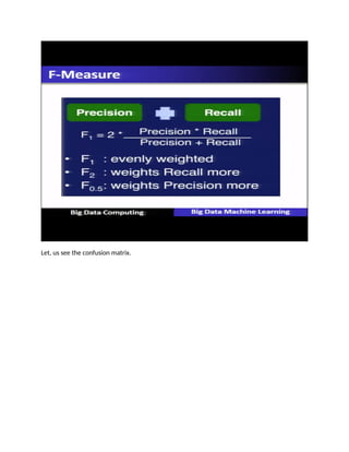 Let, us see the confusion matrix.
 