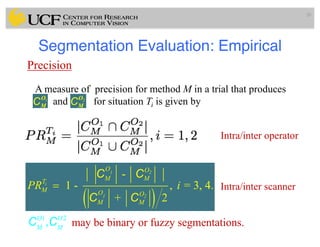 Lec14: Evaluation Framework for Medical Image Segmentation | PDF