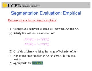 Lec14: Evaluation Framework for Medical Image Segmentation | PDF