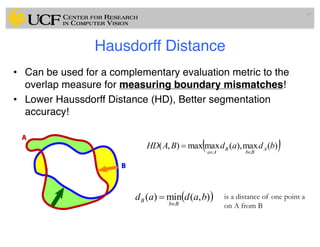 Lec14: Evaluation Framework for Medical Image Segmentation | PDF