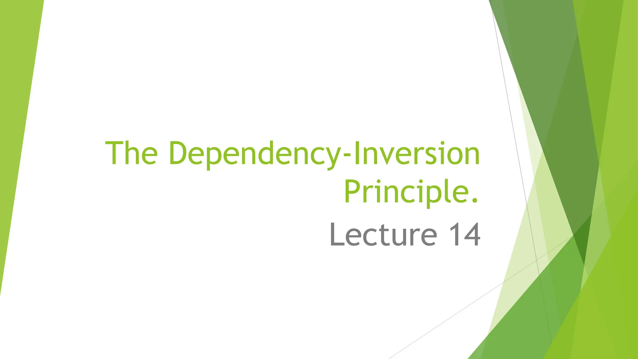 Lec14_The Dependency-Inversion Principle-converted.pptx