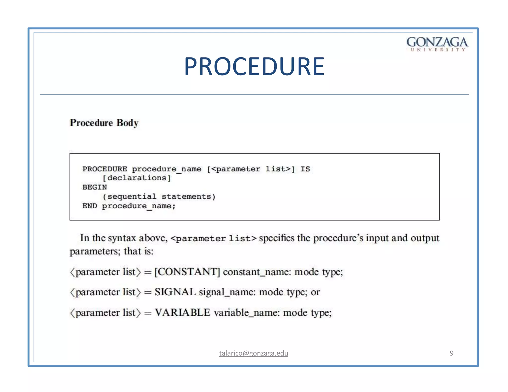 PROCEDURE
talarico@gonzaga.edu 9
 