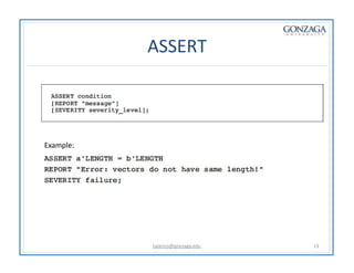 ASSERT
talarico@gonzaga.edu 13
Example:
 