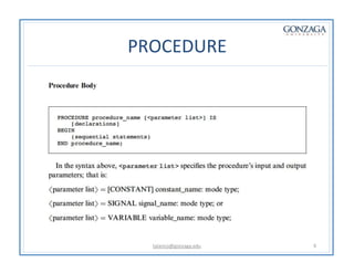 PROCEDURE
talarico@gonzaga.edu 9
 