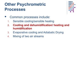AGSM Lec 18 - Psychrometrics Part 3.pptx