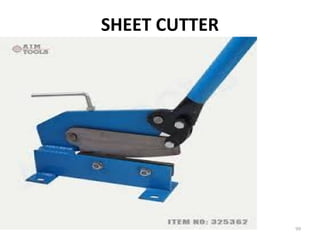 SHEET CUTTER
99
 