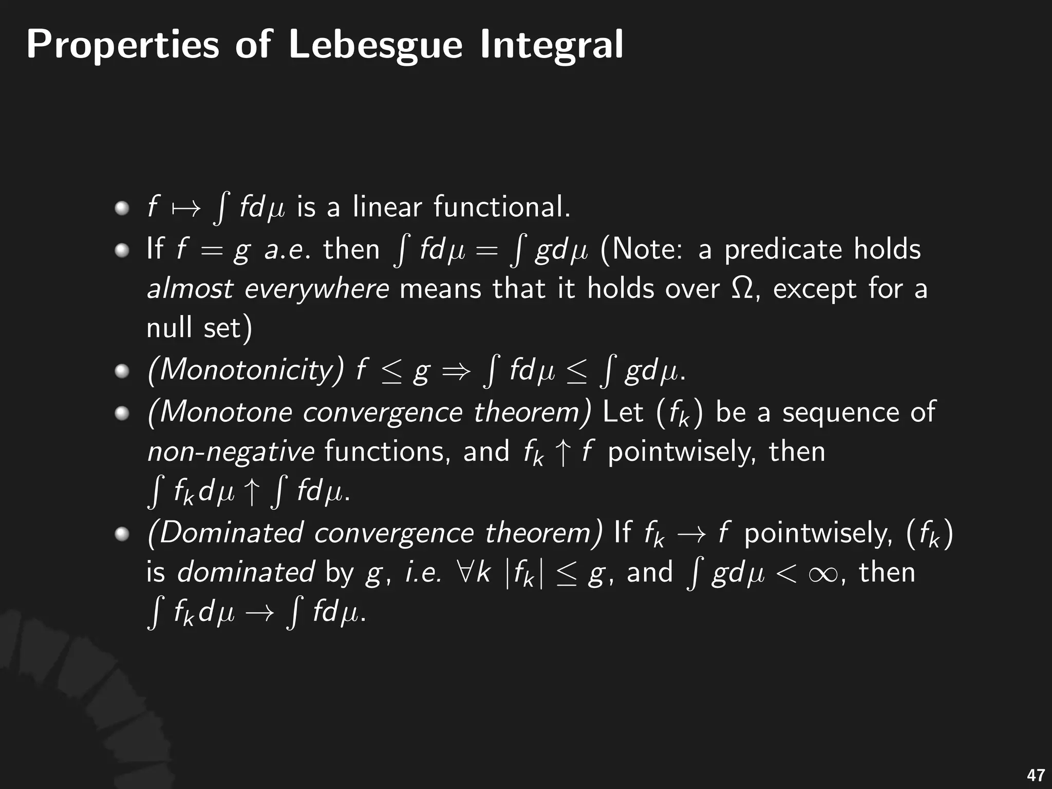 Lebesgue'Integral'.'Signed'Func4ons
• Signed(func,on:(decompose( (as( ,(
with( (and( ,(then
• When&both& &and& &are&inﬁnite,&
&is&undeﬁned.
86
 